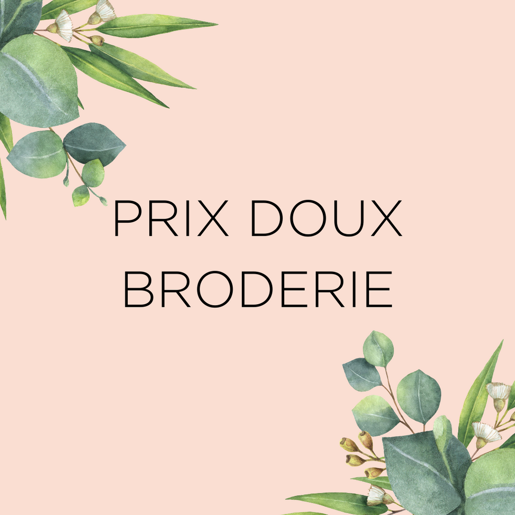 Prix doux broderie