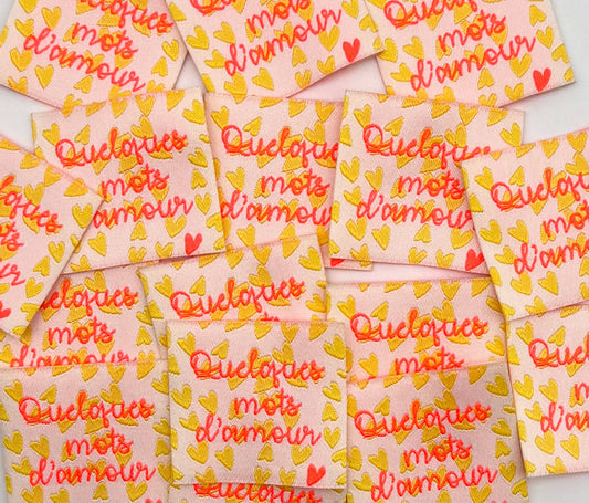 Étiquette tissée à coudre " Quelques Mots d'Amour" fluo 